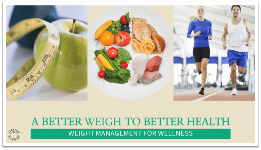 a-better-weigh-to-better-health-clayton-nutrition