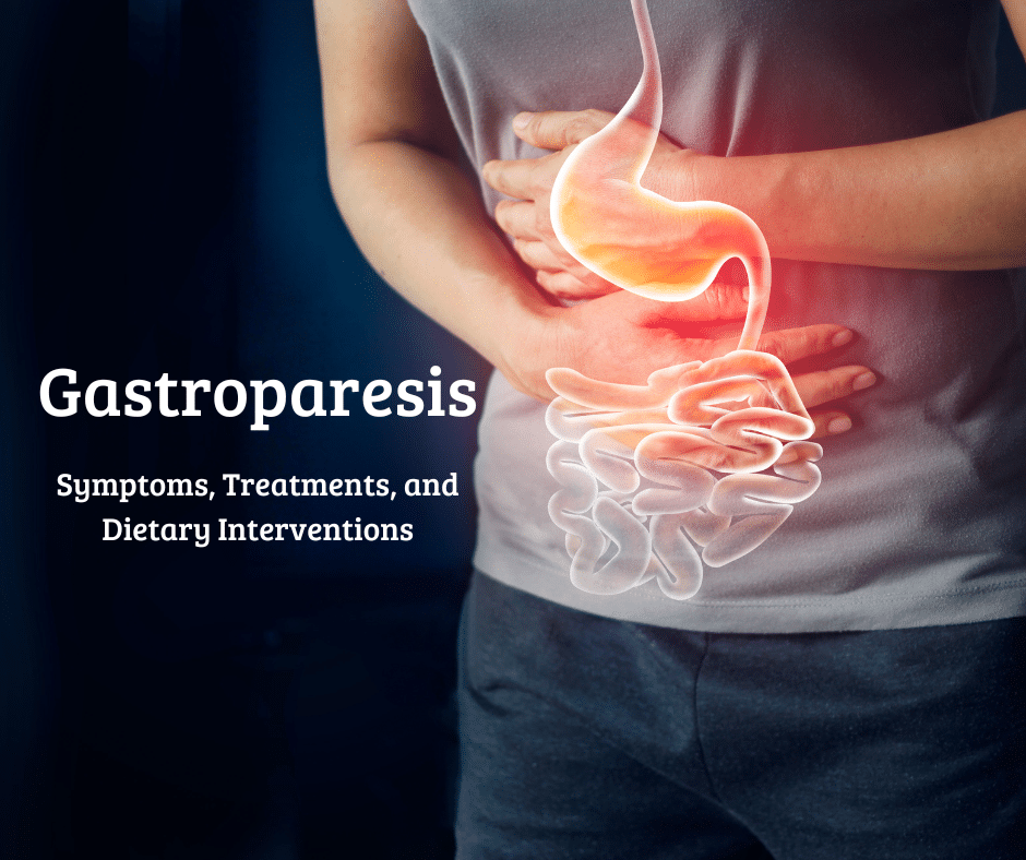 Gastroparesis: What It is and How to Treat It - Clayton Nutrition